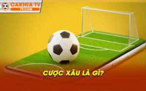 Cuoc xau la gi Cược xâu là gì